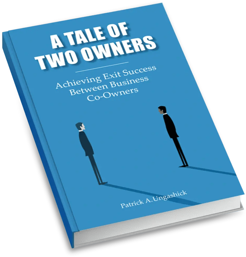 A Tale of Two Owners: Achieving Exit Success Between Business Co-Owners