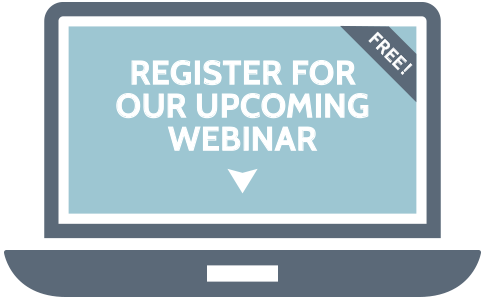 Register for Our Upcoming Webinar