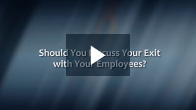 Should You Discuss Your Exit with Your Employees?