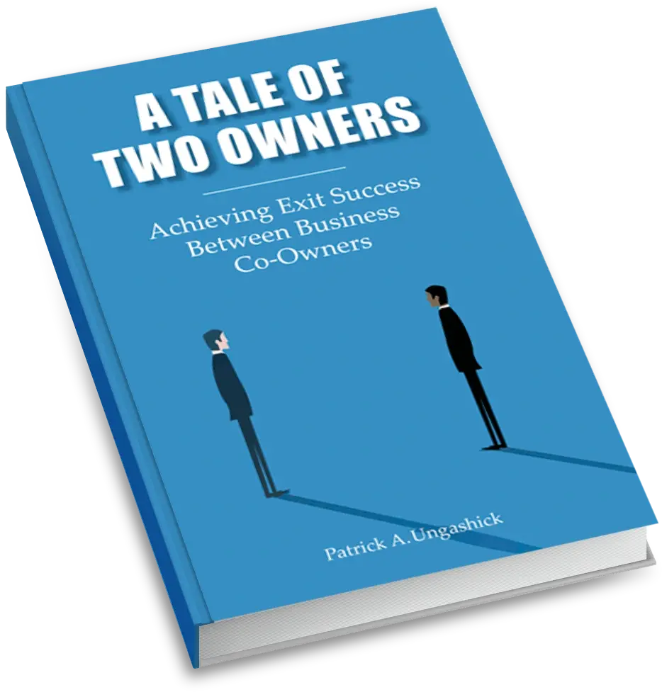 A Tale of Two Owners: Achieving Exit Success Between Business Co-Owners