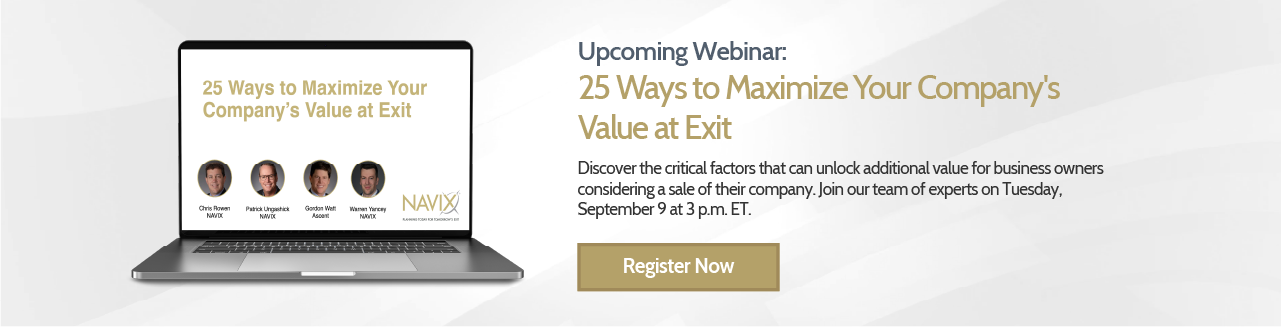 Upcoming Webinar: 25 Ways to Maximize Your Company's Value at Exit